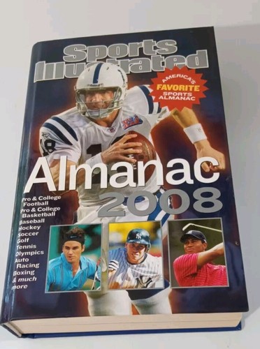 Sports Illustrated Almanac 2008 - America's Favorite Sports Almanac Hardback