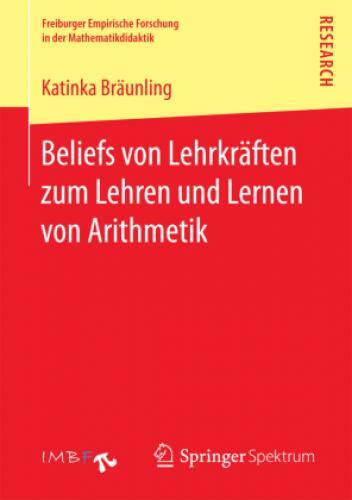 Beliefs Von Lehrkräften Zum Lehren Und Lernen Von Arithmetik 3425