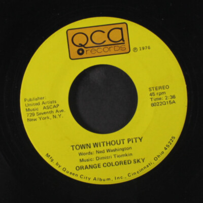 Orange Colored Sky: Town Without Pity / Sierras Qca 7 '' Einzel 45 RPM Hear