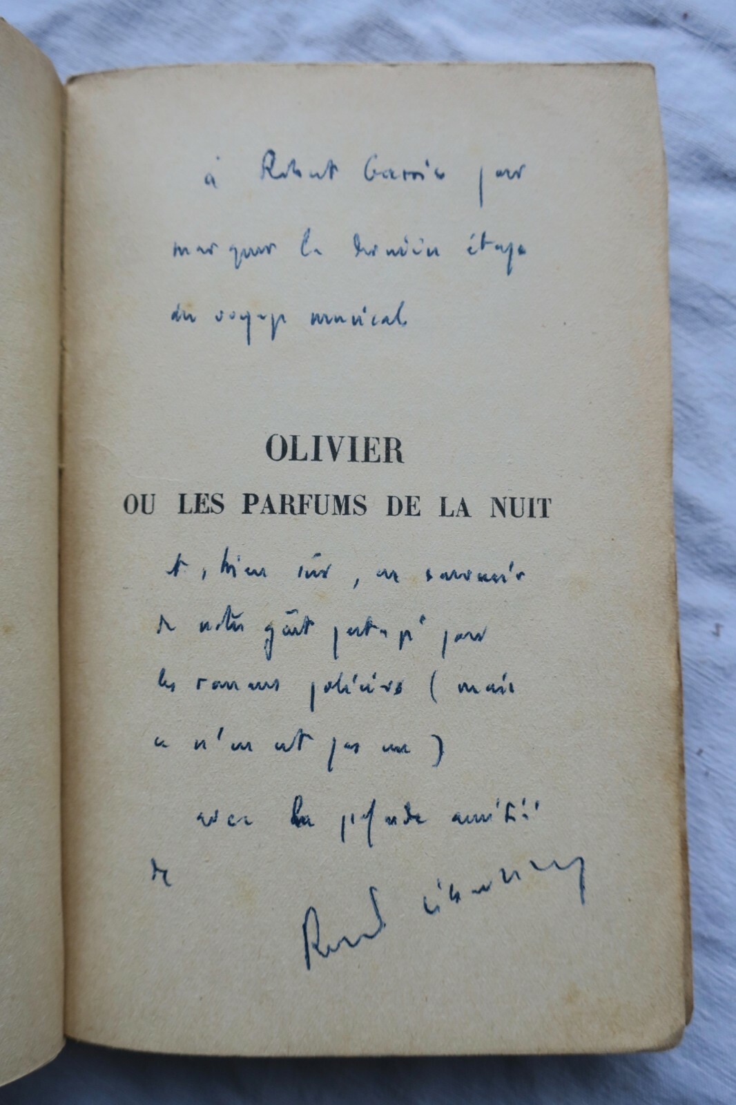 Sebastien Robert. Olivier Or The Perfumes Of The Night + Dedication