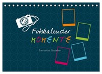 Fotokalender Momente (Tischkalender 2027 DIN A5 Quer), Calvendo Monatskalender