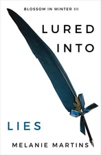 Lured into Lies - paperback Melanie Martins