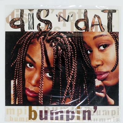 DIS 'N' DAT BUMPIN EPIC STREET E57625 1LP