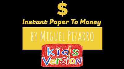 Instant Paper to Money Kid Version (Japan) by Miguel Pizarro and Crazy Jokers