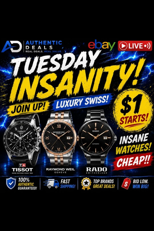 TUESDAY INSANITY! JOIN UP! LUXURY SWISS! $1 STARTS! INSANE WATCHES! CHEAP!!