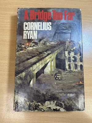 A Bridge Too Far by Cornelius Ryan 1975 Hardcover BCA