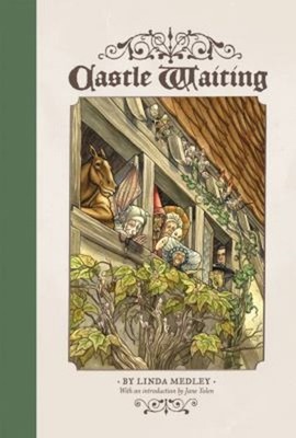 Castle Waiting Hardcover Linda Medley