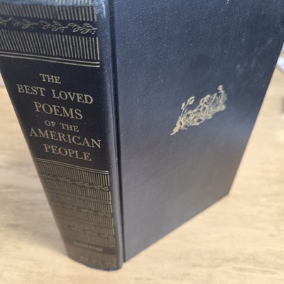 The Best Loved Poems Of The American People 1936 Poetry Hardcover 1st Edition