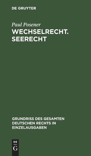 Paul Posener Wechselrecht. Seerecht (Hardback)