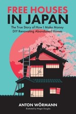 Anton Wormann Free Houses in Japan (Taschenbuch) (US IMPORT)