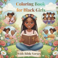 Bible Verse Coloring Book for Black Girls: +50 Unique Christian Bible Coloring I
