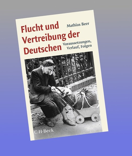 Flucht Und Vertreibung Der Deutschen Mathias Beer-image