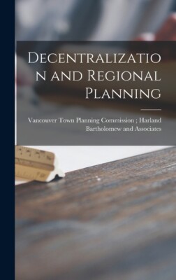 Decentralization And Regional Planning