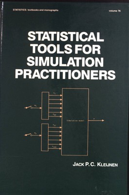 Statistical Tools for Simulation Practitioners. Statistics: Textbooks and Monogr