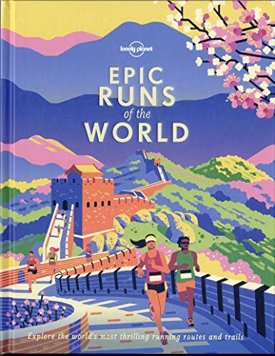 Epic Runs of the World (Lonely Planet),Lonely Planet