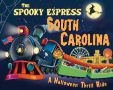 The Spooky Express South Carolina - Hardcover By James, Eric - GOOD