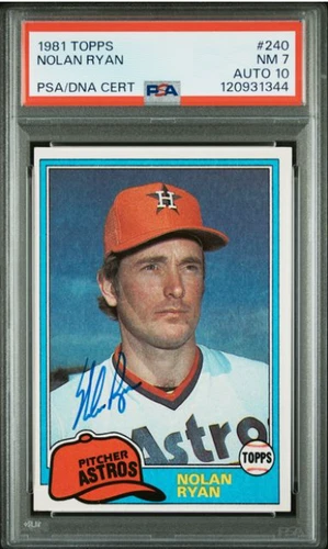 1981 Topps Nolan Ryan HOF Signed Baseball Card #240 PSA 7 DNA 10 Certified Auto