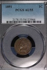 Indian Head Cent. 1891 PCGS AU55. Lot # 9064-476-966