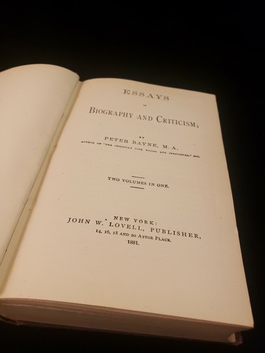 1881 Essays in Biography and Criticism by Peter Bayne 2 volumes in 1 lovell pub - Bild 4 von 12