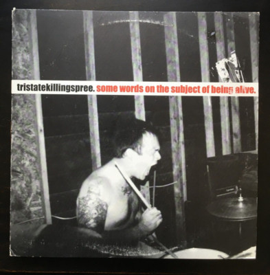 Tristatekillingspree some words on the subject of being alive Vinyl LP Album