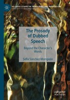 The Prosody Of Dubbed Speech SofíA SáNchez-MompeáN