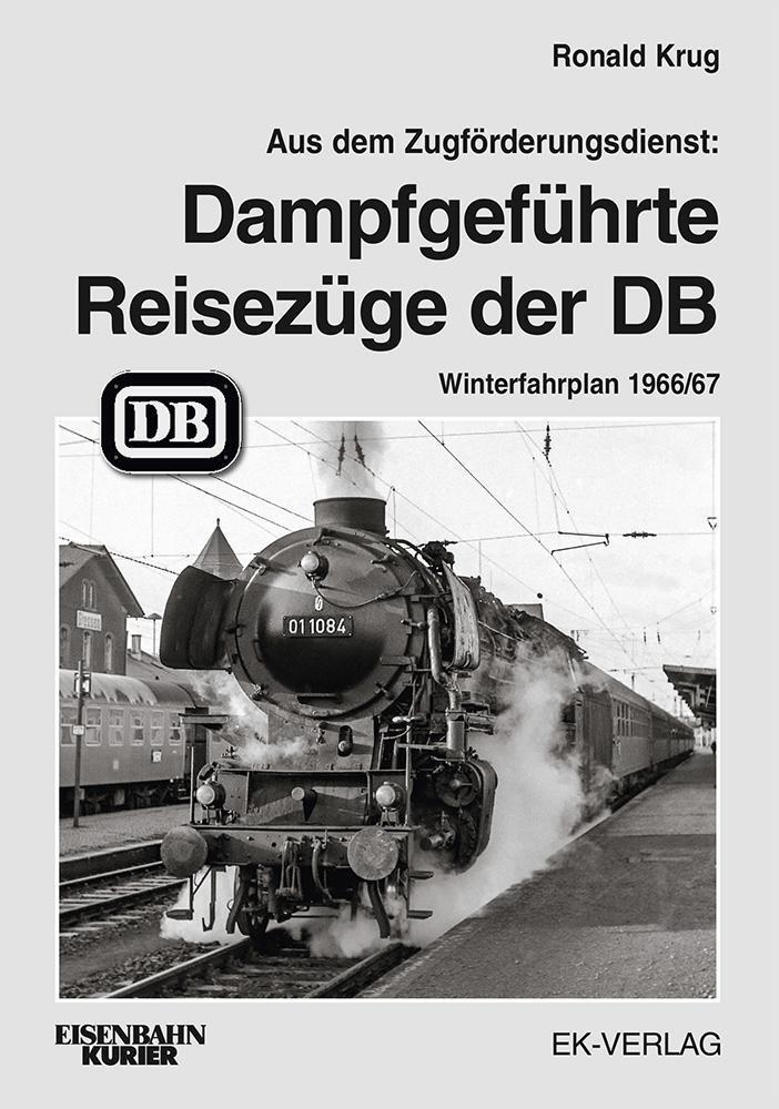 Dampfgeführte Reisezüge 1966, Ronald Krug