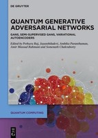 Quantum Generative Adversarial Networks A. Jayanthiladevi