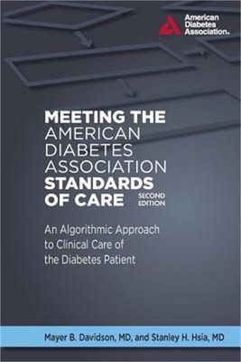 Meeting the American Diabetes Association Standards of Care (Paperback or Softba