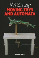 Robert Race | Making Moving Toys And Automata | Taschenbuch | Englisch (2018)