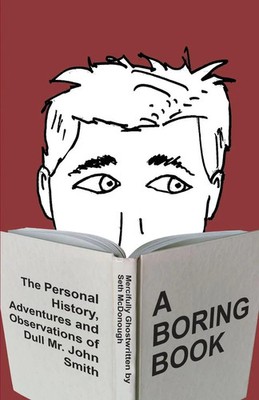 A Boring Book Seth McDonough Taschenbuch Kartoniert / Broschiert Englisch 2022