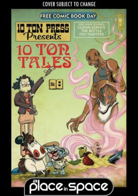 FREE COMIC BOOK DAY 2015 (FCBD) 10 TON PRESS PRESENTS 10 TON TALES