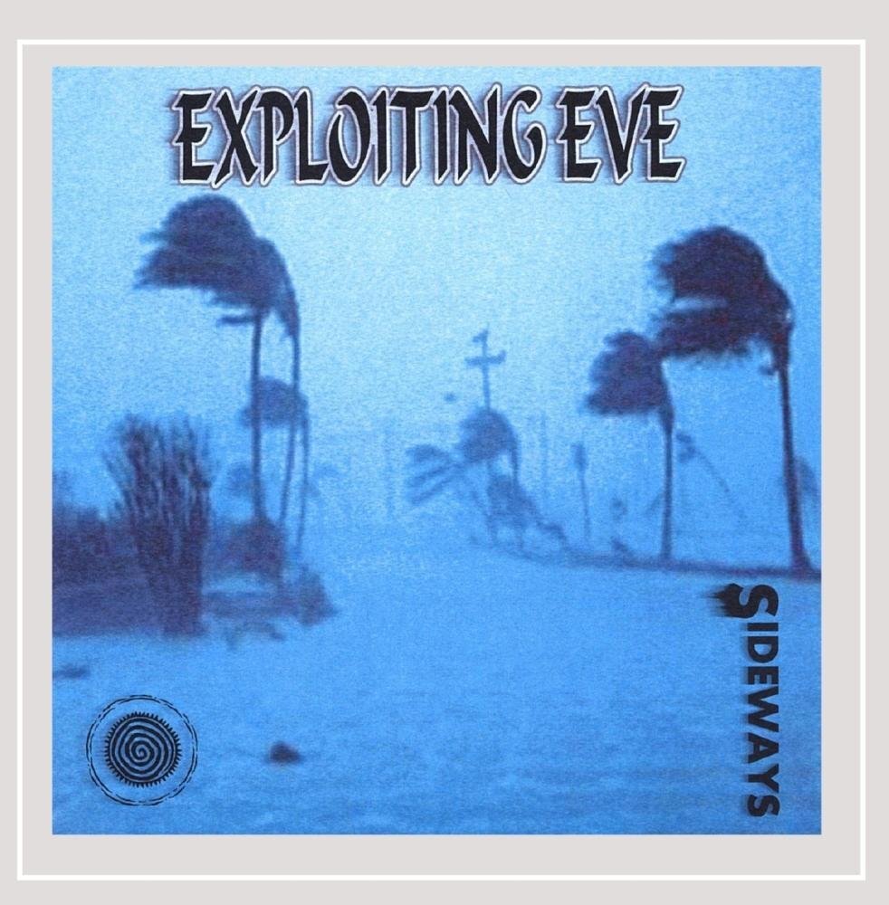 Exploiting Eve Sideways (CD)