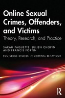 Online Sexual Crimes, Offenders, And Victims Theory, Research, And Practice Buch