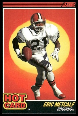 Eric Metcalf 1990 Score #5 Hot Cards Cleveland Browns