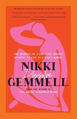 Dissolve by Nikki Gemmell - 9780733650635