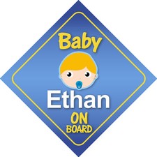 Baby Ethan On Board Car Sign *Choice of Hair Colours*