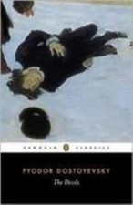 The Devils: The Possessed (Penguin Classics), Dostoyevsky, Fyodor, 9780140440355