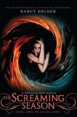 The Screaming Season (Possessions Novels) by Nancy Holder