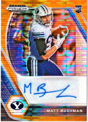 2021 Prizm MATT BUSHMAN RC ORANGE Hyper Auto #/49!!! Chiefs BYU