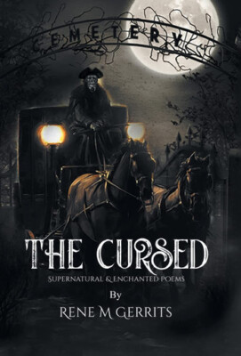 The Cursed: Supernatural & Enchanted Poems By M Gerrits - New Copy - 97802288...