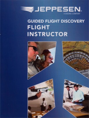 Jeppesen GFD Flight Instructor Textbook Guided Flight Discovery Manual for CFI