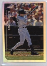 Click to enlarge Dante Bichette