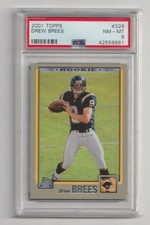 2001 Topps - Drew Brees #328 Rookie Card (RC) PSA 8. rookie card picture