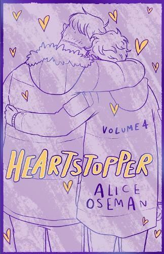 Heartstopper Volume 4 by Alice Oseman