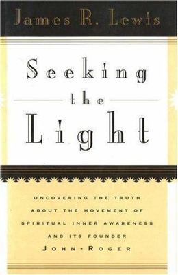 Seeking the Light: Uncovering the Truth About the Movement of Spiritual Inner Aw