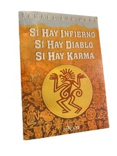 Samael Aun Weor Si hay Infierno Si hay diablo Si hay carma 2a Edicion 1986