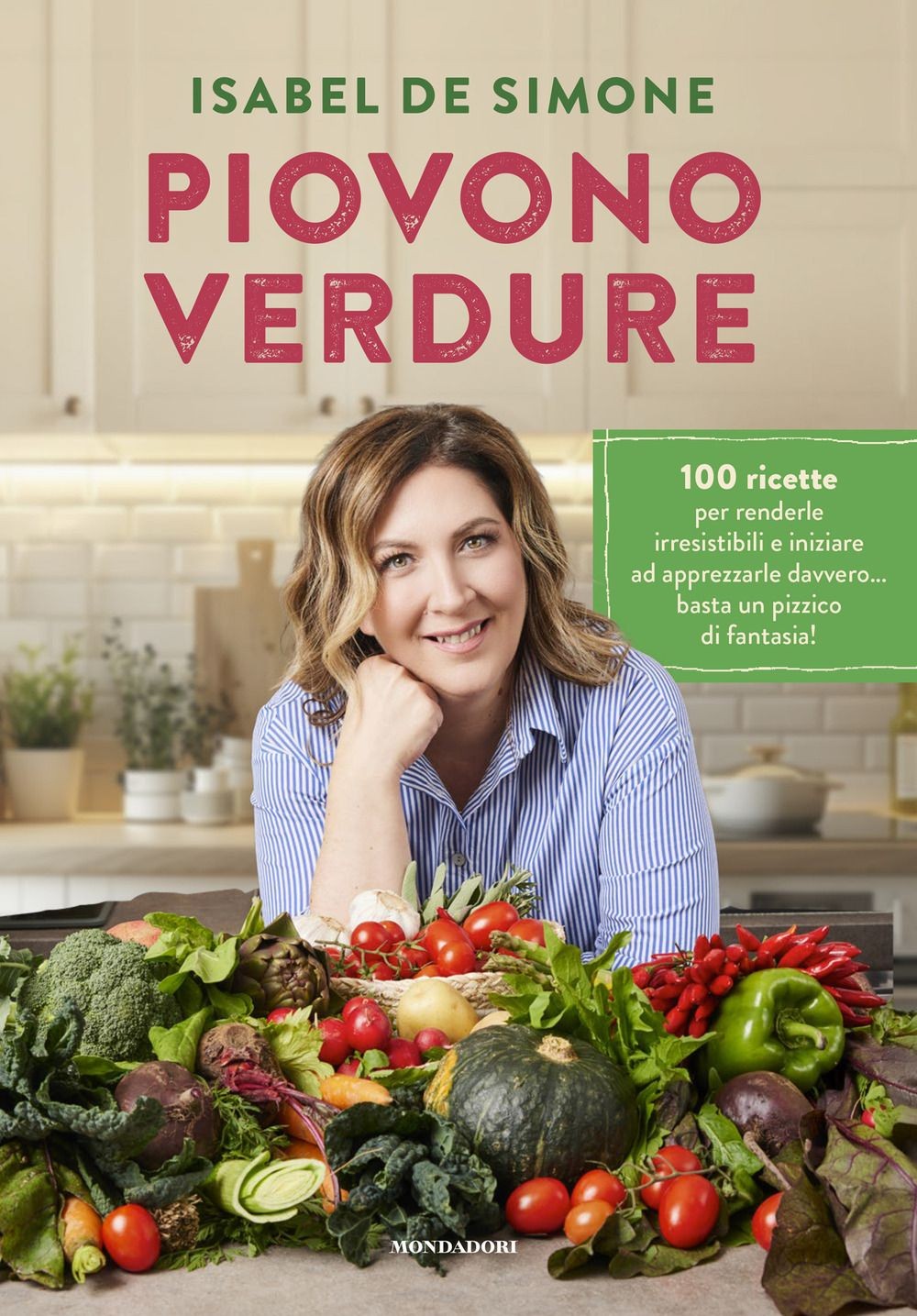 Mondadori Piovono Verdure - Isabel De Simone - Immagine 3
