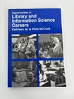 Opportunities Library & Information Science Careers by McCook - Paperback 1997