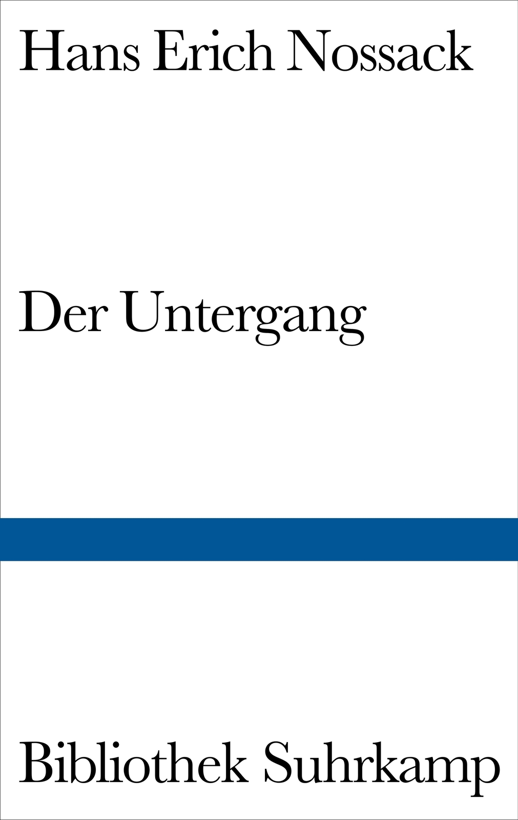 Thumbnail - Hans Erich Nossack; Siegfried Lenz / Der Untergang