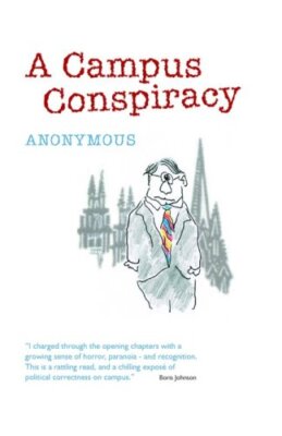 A Campus Conspiracy,Anonymous